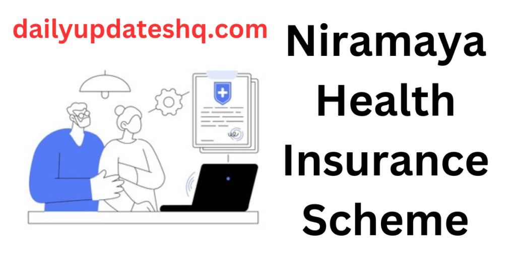 Niramaya Health Insurance Scheme