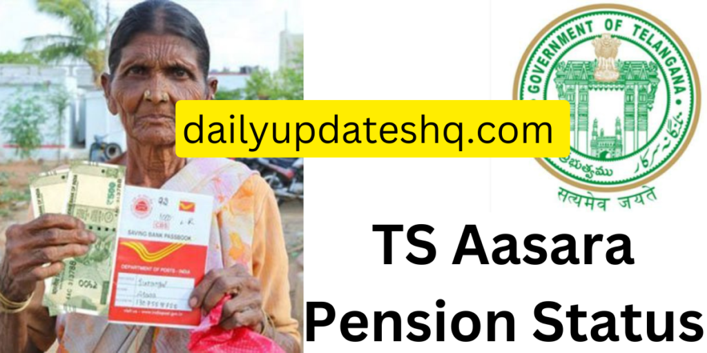 TS Aasara Pension Status