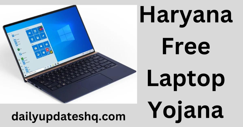 Haryana Free Laptop Yojana